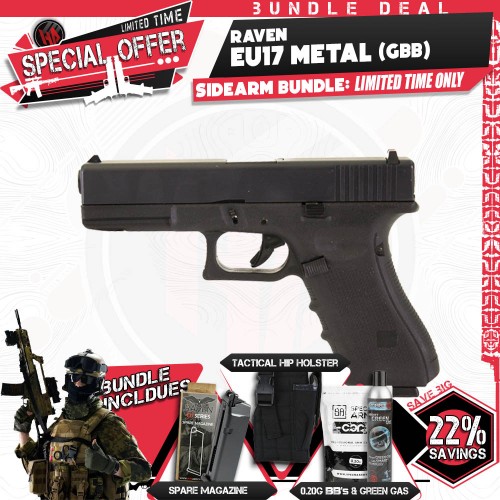 SIDEARM BUNDLE: Raven EU17 GBB (BK), SAVE BIG with our superb SIDEARM DEALS